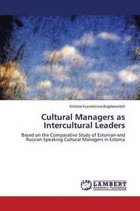 bokomslag Cultural Managers as Intercultural Leaders
