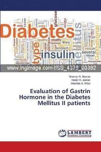 bokomslag Evaluation of Gastrin Hormone in the Diabetes Mellitus II patients