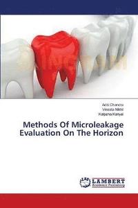 bokomslag Methods Of Microleakage Evaluation On The Horizon