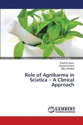 Role of Agnikarma in Sciatica - A Clinical Approach 1