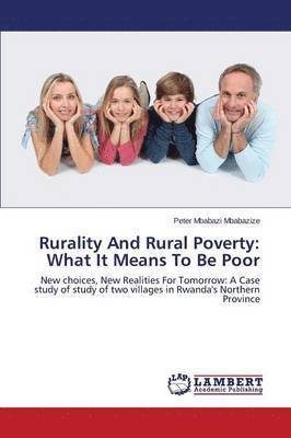 Rurality and Rural Poverty 1