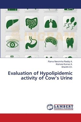 Evaluation of Hypolipidemic activity of Cow's Urine 1