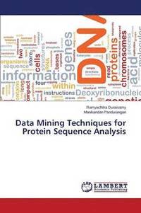 bokomslag Data Mining Techniques for Protein Sequence Analysis