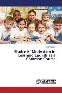 bokomslag Students' Motivation in Learning English as a Common Course