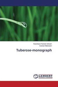 bokomslag Tuberose-Monograph