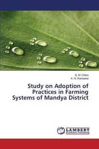 bokomslag Study on Adoption of Practices in Farming Systems of Mandya District