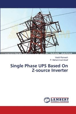 Single Phase UPS Based On Z-source Inverter 1