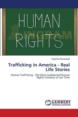 Trafficking in America - Real Life Stories 1