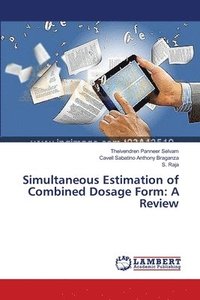 bokomslag Simultaneous Estimation of Combined Dosage Form