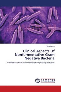 bokomslag Clinical Aspects Of Nonfermentative Gram Negative Bacteria