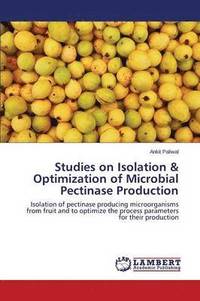 bokomslag Studies on Isolation & Optimization of Microbial Pectinase Production