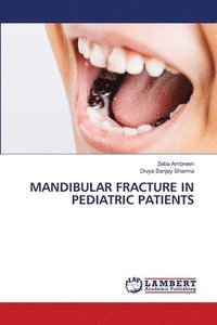 bokomslag Mandibular Fracture in Pediatric Patients