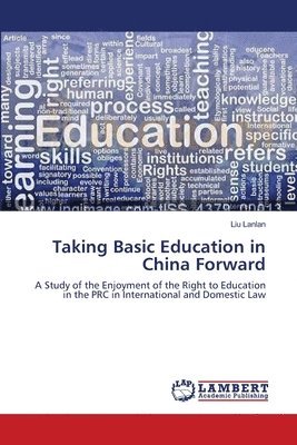 Taking Basic Education in China Forward 1