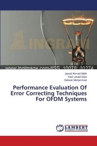 bokomslag Performance Evaluation Of Error Correcting Techniques For OFDM Systems