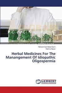 bokomslag Herbal Medicines For The Manangement Of Idiopathic Oligospermia