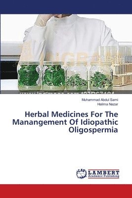 Herbal Medicines For The Manangement Of Idiopathic Oligospermia 1