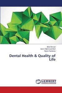bokomslag Dental Health & Quality of Life