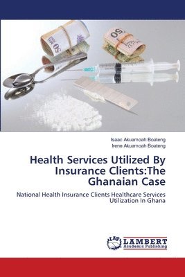 Health Services Utilized By Insurance Clients 1