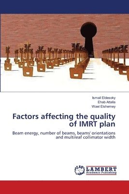 Factors affecting the quality of IMRT plan 1