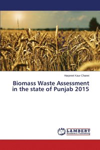 bokomslag Biomass Waste Assessment in the state of Punjab 2015