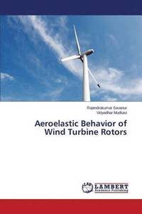 bokomslag Aeroelastic Behavior of Wind Turbine Rotors
