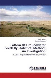 bokomslag Pattern of Groundwater Levels by Statistical Method; An Investigation