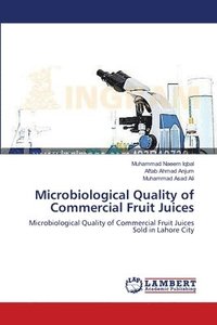 bokomslag Microbiological Quality of Commercial Fruit Juices