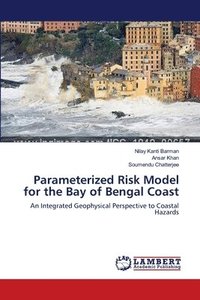 bokomslag Parameterized Risk Model for the Bay of Bengal Coast