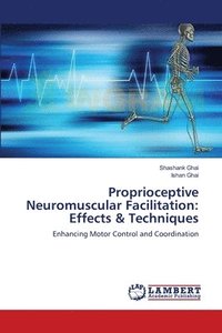 bokomslag Proprioceptive Neuromuscular Facilitation