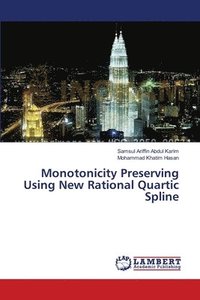 bokomslag Monotonicity Preserving Using New Rational Quartic Spline