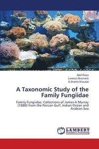 bokomslag A Taxonomic Study of the Family Fungiidae