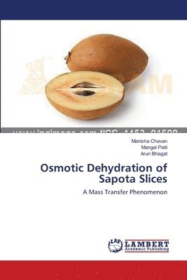 Osmotic Dehydration of Sapota Slices 1