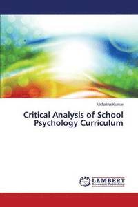 bokomslag Critical Analysis of School Psychology Curriculum