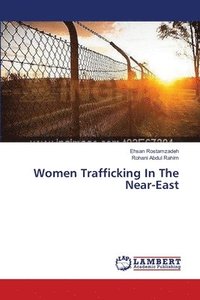 bokomslag Women Trafficking In The Near-East