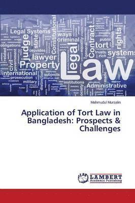 bokomslag Application of Tort Law in Bangladesh