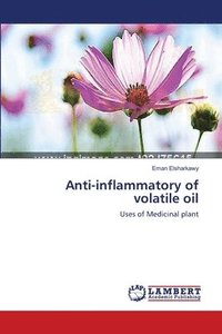 bokomslag Anti-inflammatory of volatile oil