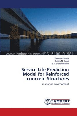 bokomslag Service Life Prediction Model for Reinforced concrete Structures