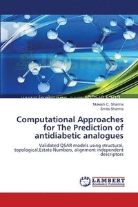 bokomslag Computational Approaches for The Prediction of antidiabetic analogues