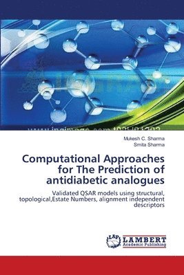 Computational Approaches for The Prediction of antidiabetic analogues 1