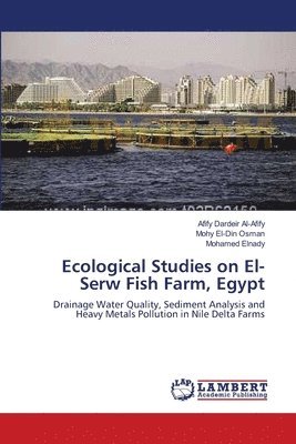 Ecological Studies on El-Serw Fish Farm, Egypt 1