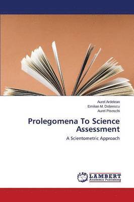 Prolegomena To Science Assessment 1