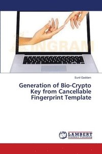 bokomslag Generation of Bio-Crypto Key from Cancellable Fingerprint Template