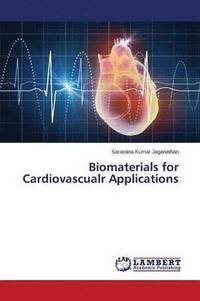 bokomslag Biomaterials for Cardiovascualr Applications