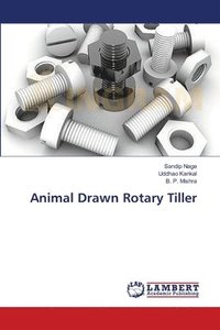 bokomslag Animal Drawn Rotary Tiller