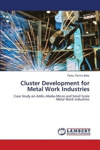 bokomslag Cluster Development for Metal Work Industries
