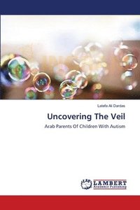 bokomslag Uncovering The Veil