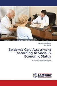 bokomslag Epidemic Care Assessment according to Social & Economic Status