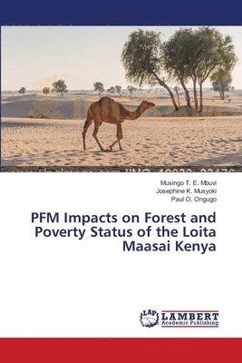 PFM Impacts on Forest and Poverty Status of the Loita Maasai Kenya 1