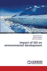 bokomslag Impact of GIS on environmental development