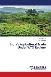 bokomslag India's Agricultural Trade Under WTO Regime
